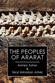 The Peoples of Ararat by Armen Asher 2009, Paperback