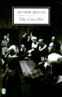   Crucible A Play in Four Acts by Arthur Miller 1995, Paperback