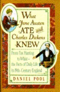 What Jane Austen Ate and Charles Dickens Knew From Fox Hunting to 