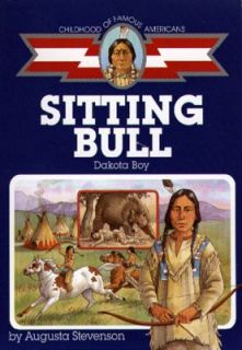 Sitting Bull Dakota Boy by Augusta Stevenson 1996, Paperback