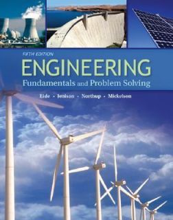 Engineering Fundamentals and Problem Solving by Arvid R. Eide, Steven 