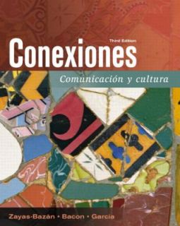 Conexiones Comunicación y Cultura by Susan Bacon, Eduardo Zayas 