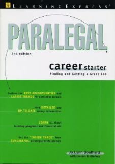 Paralegal Career Starter by Jo Lynn Southard and Lauren B. Starkey 