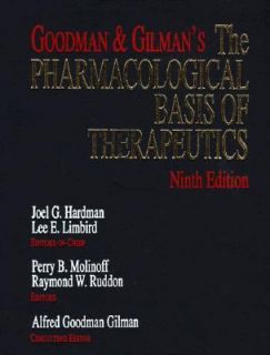   the Pharmacological Basis of Therapeutics 1992, Hardcover