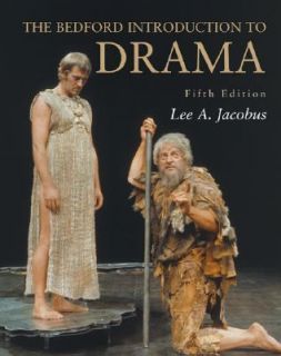 Bedford Introduction to Drama by Lee A. Jacobus 2005, Paperback