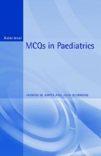 MCGs in Paediatrics by John Beveridge and Jagdish M. Gupta 1996 