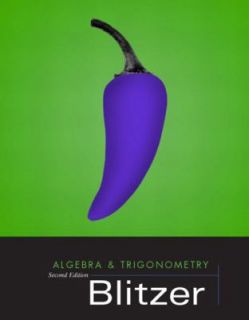 Algebra and Trigonometry by Robert F. Blitzer 2003, Hardcover