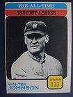 Walter Johnson   All Time Strikeout Leaders   1973 Topps   Card 
