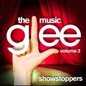 Glee The Music, Vol. 3   Showstoppers by Glee CD, May 2010, Columbia 