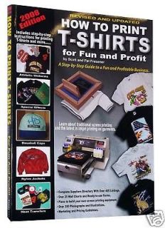YUDU How To Screen Print T Shirts for Fun & Profit Book