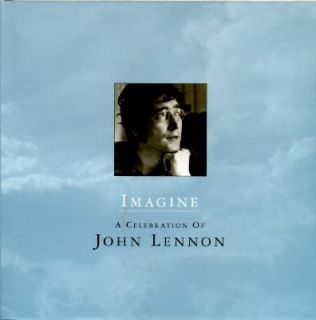 Imagine A Celebration of John Lennon by John Lennon 1995, Hardcover 