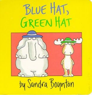 Blue Hat, Green Hat by Sandra Boynton 1984, Board Book