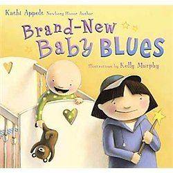 NEW Brand New Baby Blues   Appelt, Kathi/ Murphy, Kelly (ILT)