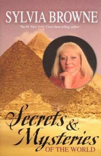   and Mysteries of the World by Sylvia Browne 2005, Hardcover
