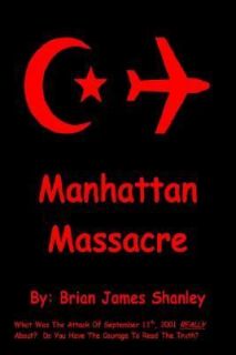 Manhattan Massacre by Brian James Shanley 2003, Paperback