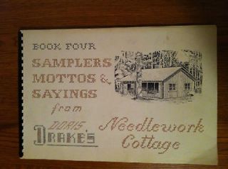 Drakes Needlepoint Cottage, Samplers, Mottos & Sayings, Pattern Book 