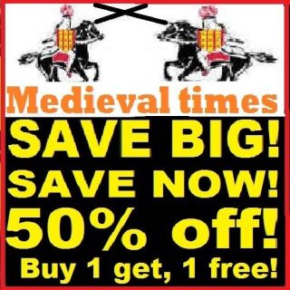 Medieval Times,..Free tickets(Buena Park,California)BEST 