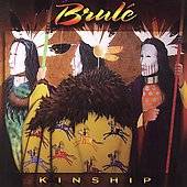 Kinship by Brulé CD, Nov 2006, Natural Visions