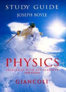 Physics Principles and Applications by Douglas C. Giancoli 1997, Other 