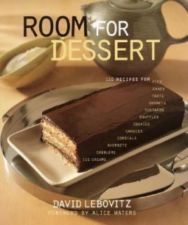 Room for Dessert 110 Recipes for Cakes, Custards, Souffles, Tarts 