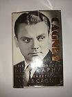 James Cagney The Authorized Biography by James Cagney and Doug Warren 