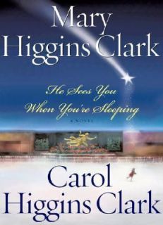   by Mary Higgins Clark and Carol Higgins Clark 2001, Hardcover