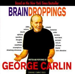 Brain Droppings by George Carlin 2000, CD, Abridged