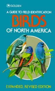 Birds of North America by Chandler S. Robbins, Bertel Bruun and 