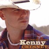 The Road and the Radio by Kenny Chesney CD, Nov 2005, BNA