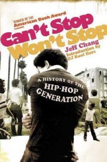   Generation by Jeff Chang and D. J. Kool Herc 2005, Paperback