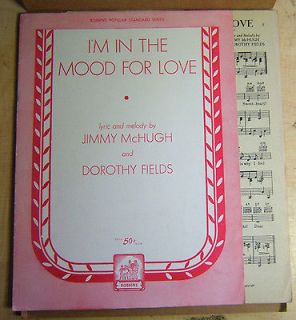 Jimmy McHugh IM IN THE MOOD FOR LOVE Sheet Music 1935 Dorothy 