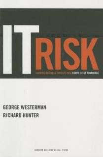 IT Risk Turning Business Threats into Competitive Advantage by George 