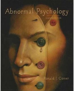 Abnormal Psychology by Ronald J. Comer 2009, Hardcover