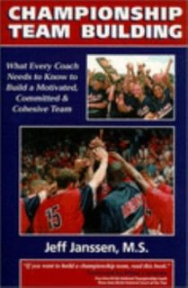   , Committed and Cohesive Team by Jeff Janssen 1999, Paperback
