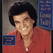The Best of the Best of Conway Twitty by Conway Twitty CD, Jan 1996 