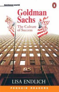 Goldman Sachs The Culture of Success Level 4 by Lisa Endlich 2001 