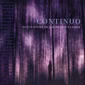 Meditations on Pachelbels Canon by Continuo CD, Nov 2000, Six Degrees 
