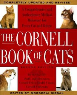 The Cornell Books of Cats The Comprehensive and Authoritative Medical 