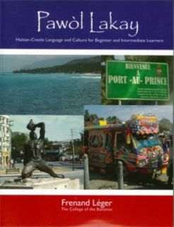 Pawol Lakay Haitian Creole Language and Culture for Beginner and 