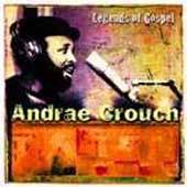 Legends Of Gospel by Andrae Crouch CD, Feb 2002, Compendia Music Group 