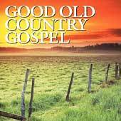 Good Old Country Gospel CD, Jan 1994, Rebound Records