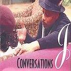 Conversations by J (CD, Apr 2005, J ENTERPRISES, INC.) NEW SS