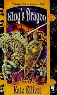 Kings Dragon Vol. 1 by Kate Elliott 1998, Paperback