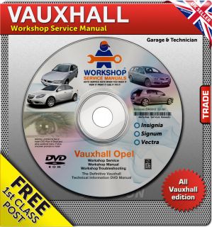 Vauxhall Vectra A B C, Insignia Signum Trade workshop Service Repair 