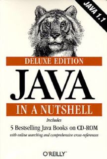 Java in a Nutshell by Patrick Niemeyer, David Flanagan and Joshua Peck 