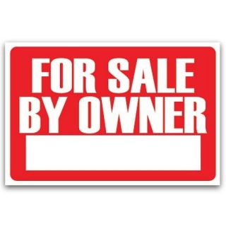 FOR SALE BY OWNER SIGN 8 x 12 w Blank Field NEW Red White Plastic Poly 