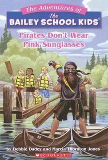 Pirates Dont Wear Pink Sunglasses No. 9 by Debbie Dadey and Marcia 