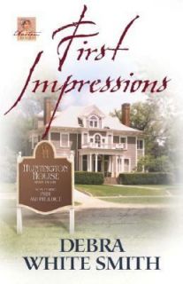 First Impressions by Debra White Smith 2004, Paperback