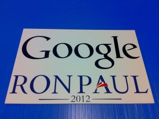 Google Ron Paul yard pole sign sticker search engine Liberty 