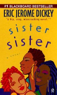 Sister, Sister by Eric Jerome Dickey 1997, Paperback
